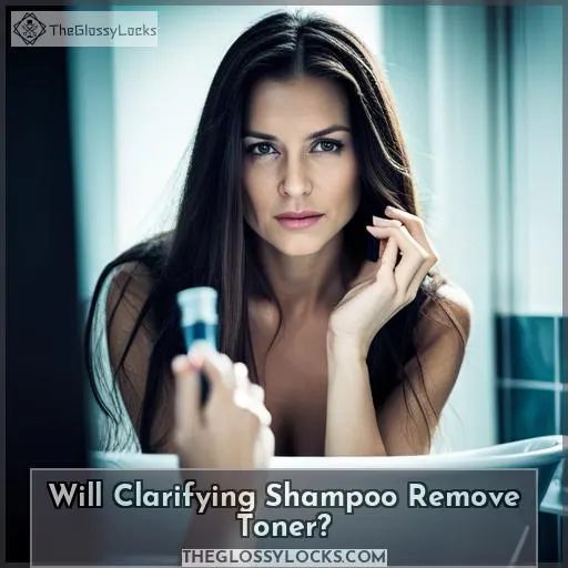 Will Clarifying Shampoo Remove Toner