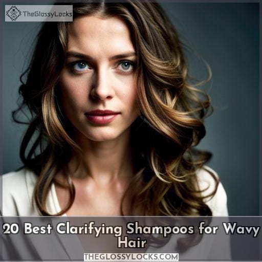 20 Best Clarifying Shampoos for Wavy Hair