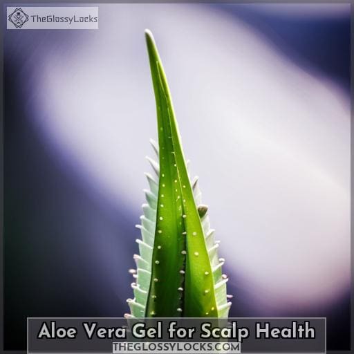 Aloe Vera Gel for Scalp Health