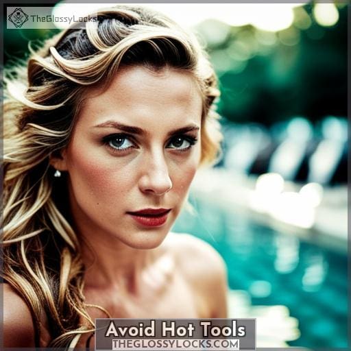 Avoid Hot Tools