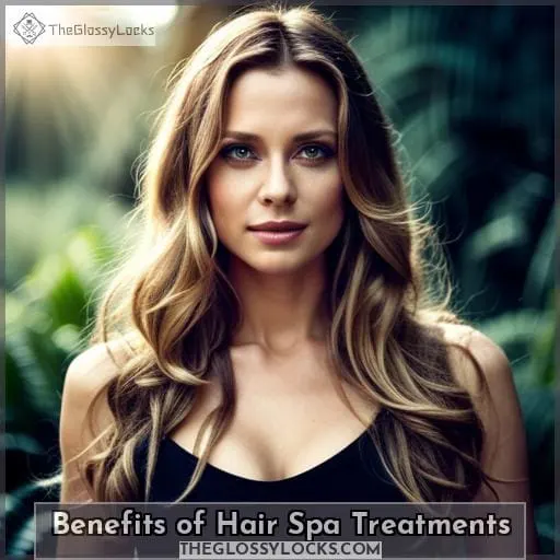 Benefits of Hair Spa Treatments