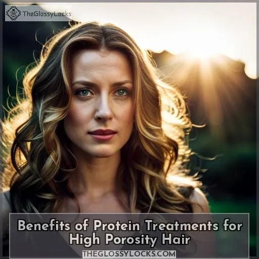 Benefits of Protein Treatments for High Porosity Hair
