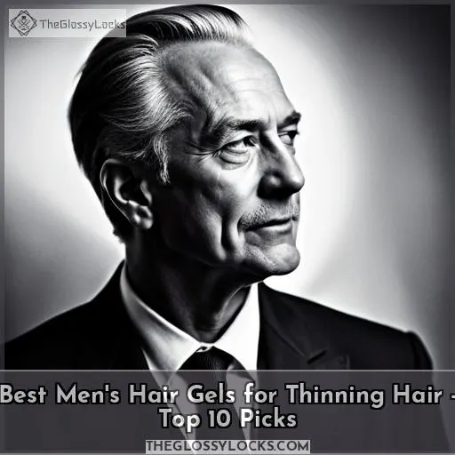 best mens hair gels for thinning hair