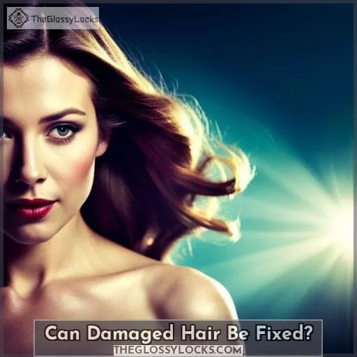 Can Damaged Hair Be Fixed