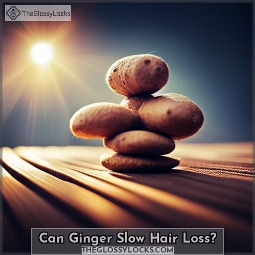 Can Ginger Slow Hair Loss