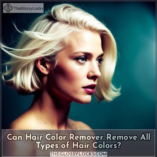 Can Hair Color Remover Remove All Types of Hair Colors
