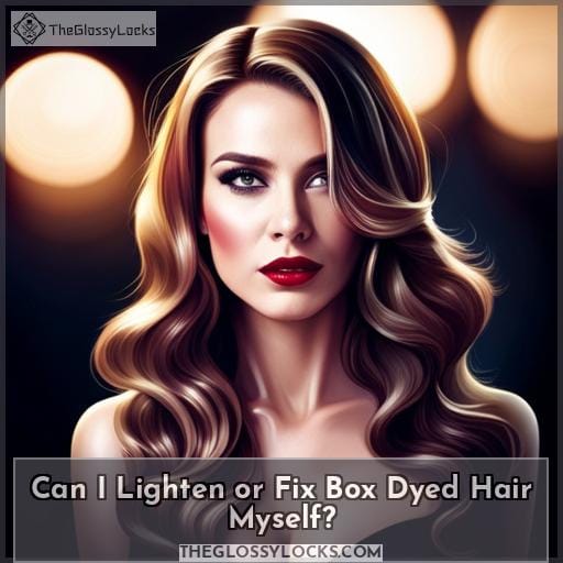 Can I Lighten or Fix Box Dyed Hair Myself