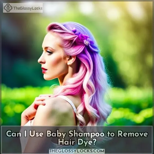 Can I Use Baby Shampoo to Remove Hair Dye