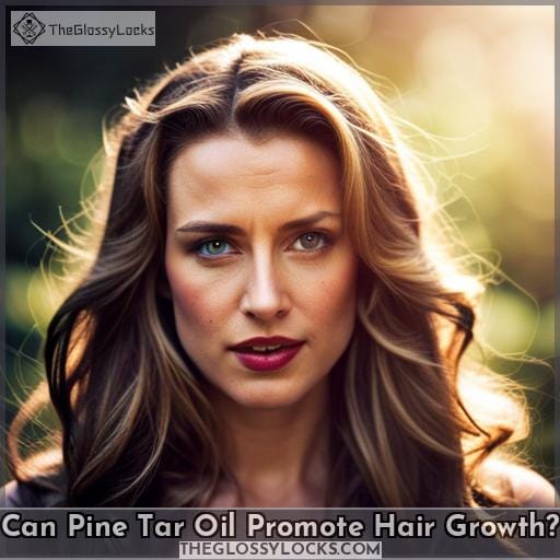 Can Pine Tar Oil Promote Hair Growth