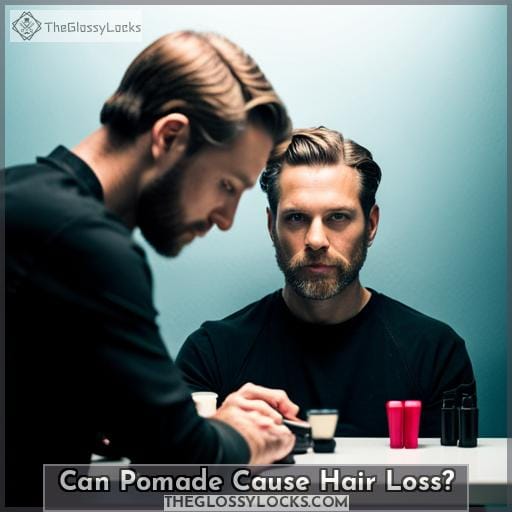 Can Pomade Cause Hair Loss