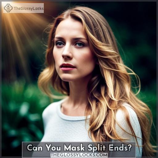 Can You Mask Split Ends