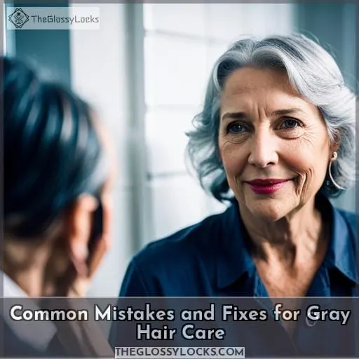 Common Mistakes and Fixes for Gray Hair Care