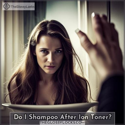 Do I Shampoo After Ion Toner