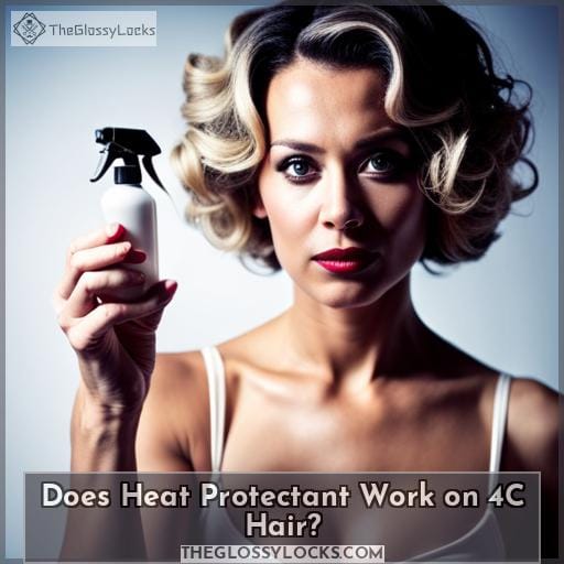 Does Heat Protectant Work on 4C Hair