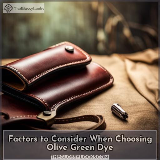 Factors to Consider When Choosing Olive Green Dye