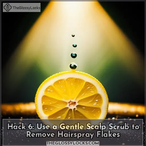 Hack 6: Use a Gentle Scalp Scrub to Remove Hairspray Flakes