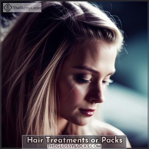 Hair Treatments or Packs