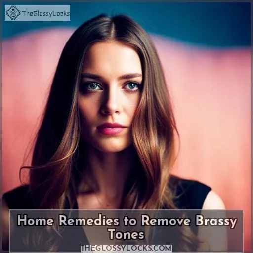 Home Remedies to Remove Brassy Tones