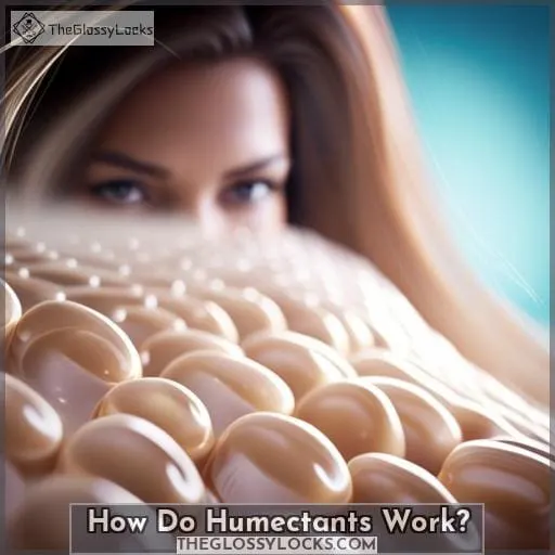 How Do Humectants Work