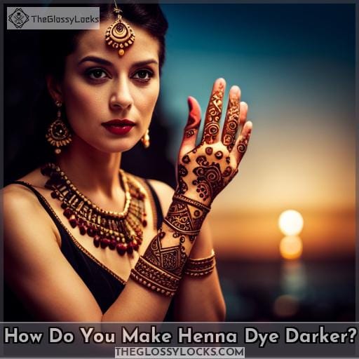 How Do You Make Henna Dye Darker