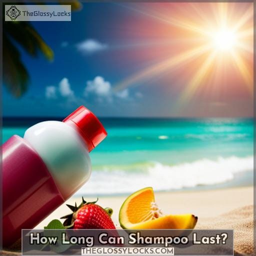 How Long Can Shampoo Last