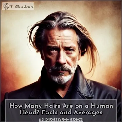 how many hairs are on a human head