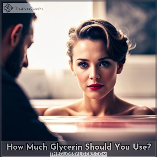 How Much Glycerin Should You Use