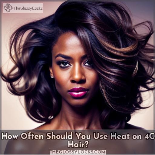 How Often Should You Use Heat on 4C Hair