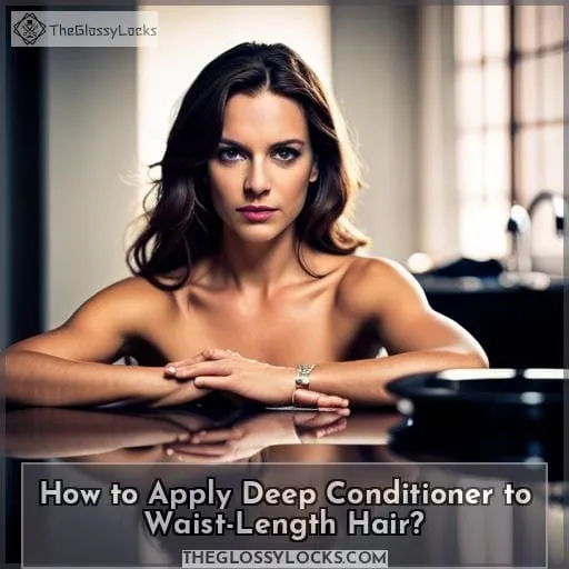 How to Apply Deep Conditioner to Waist-Length Hair