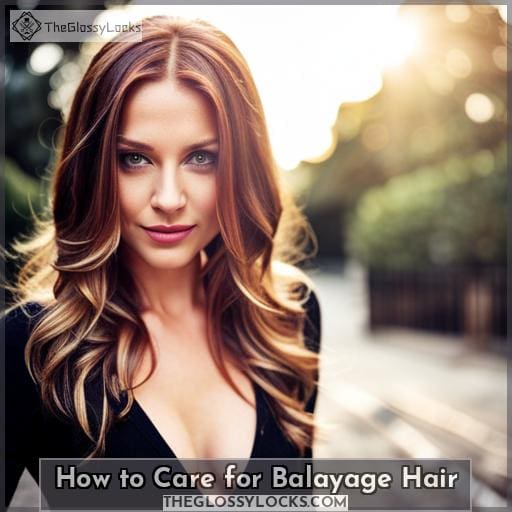 How to Care for Balayage Hair