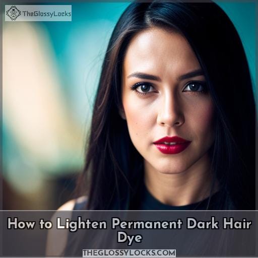 How to Lighten Permanent Dark Hair Dye