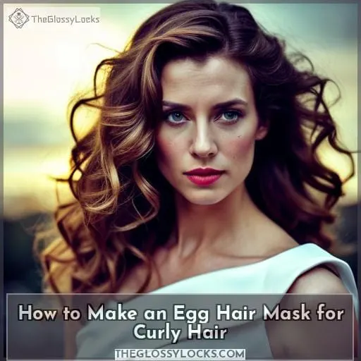 How to Make an Egg Hair Mask for Curly Hair