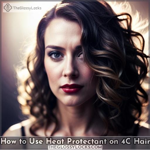 How to Use Heat Protectant on 4C Hair