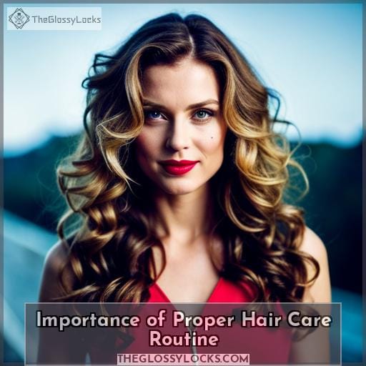 Importance of Proper Hair Care Routine
