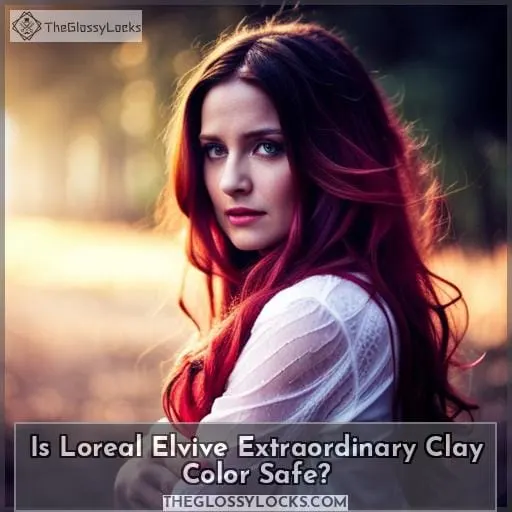 Is Loreal Elvive Extraordinary Clay Color Safe