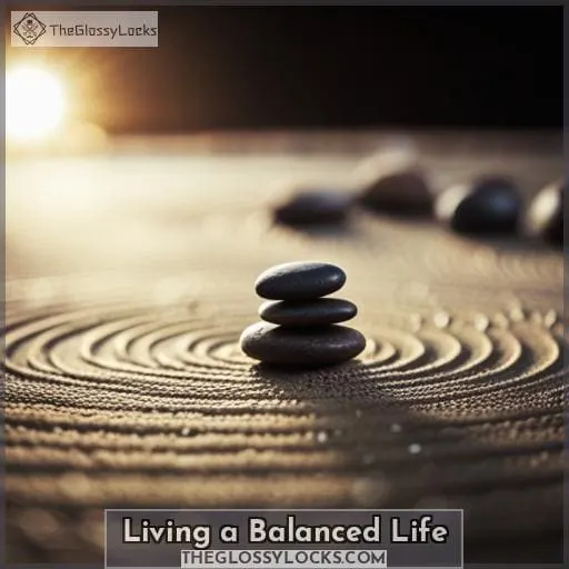 Living a Balanced Life