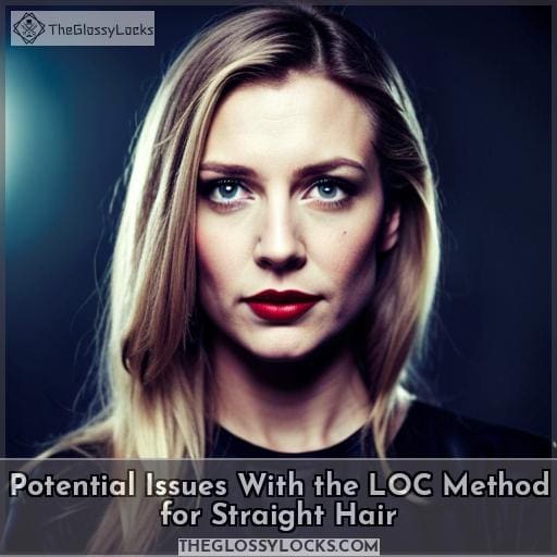 Potential Issues With the LOC Method for Straight Hair