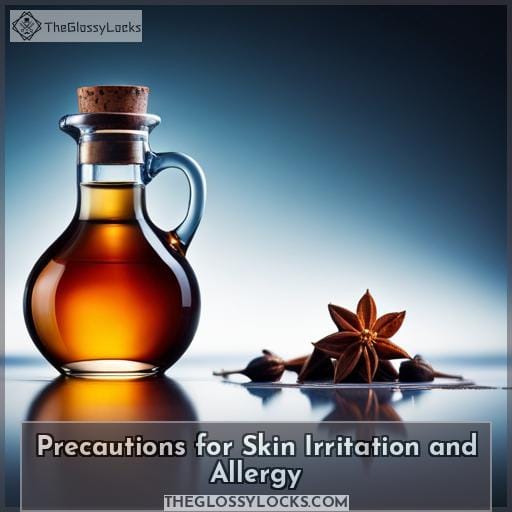 Precautions for Skin Irritation and Allergy