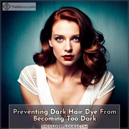 Preventing Dark Hair Dye From Becoming Too Dark