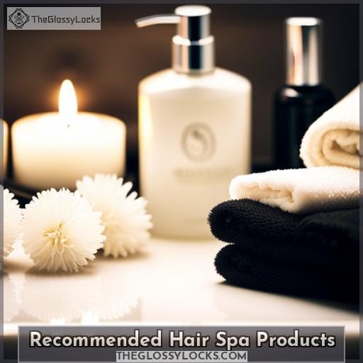 Recommended Hair Spa Products