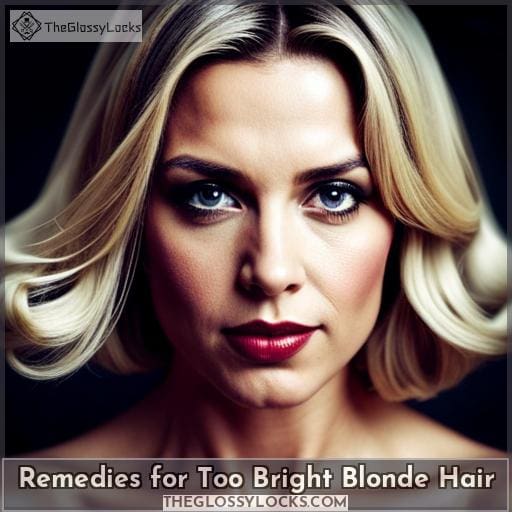 Remedies for Too Bright Blonde Hair