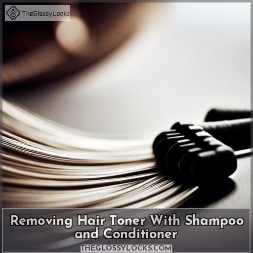 Removing Hair Toner With Shampoo and Conditioner