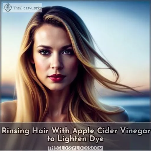 Rinsing Hair With Apple Cider Vinegar to Lighten Dye