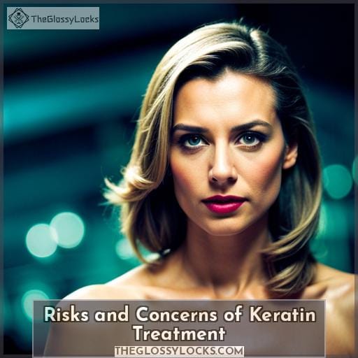 Risks and Concerns of Keratin Treatment