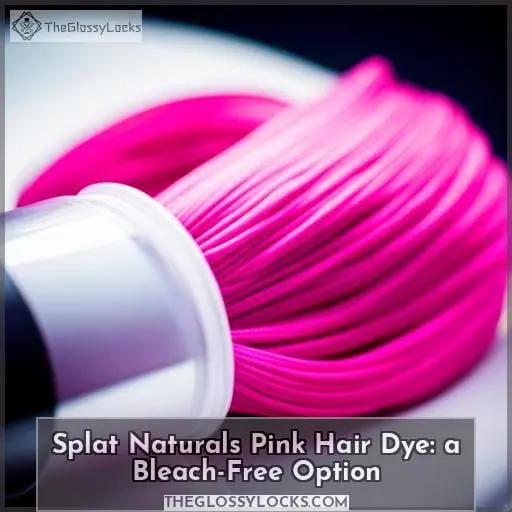 Splat Naturals Pink Hair Dye: a Bleach-Free Option