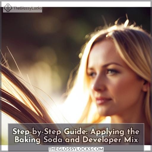 Step-by-Step Guide: Applying the Baking Soda and Developer Mix