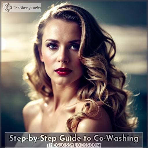 Step-by-Step Guide to Co-Washing