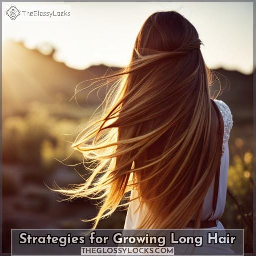 Strategies for Growing Long Hair