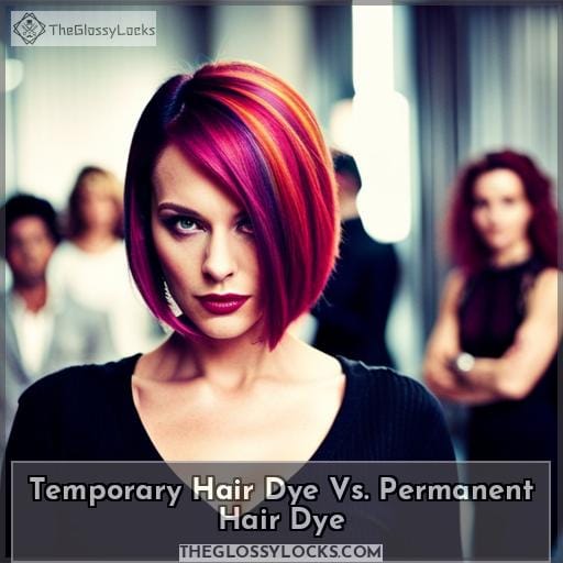 Temporary Hair Dye Vs. Permanent Hair Dye