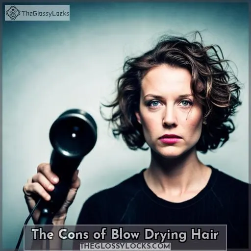 The Cons of Blow Drying Hair